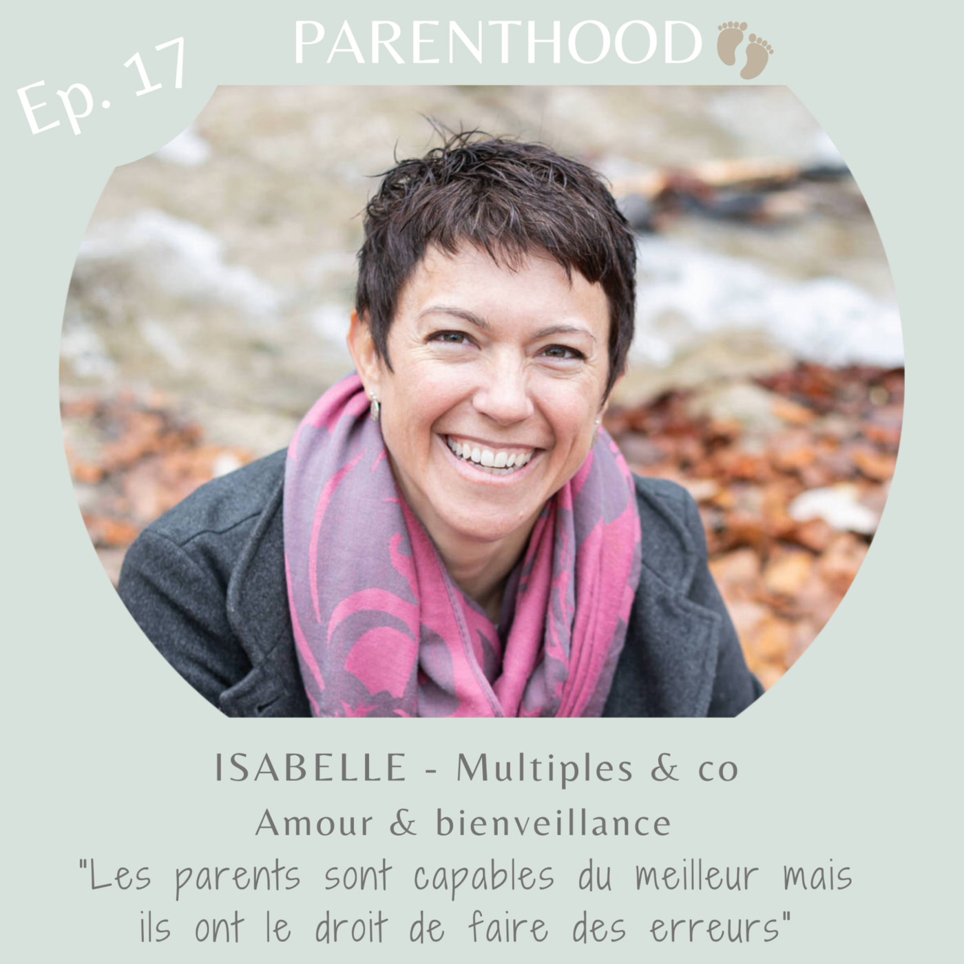 Podcast Isabelle - Parenthoods.ch